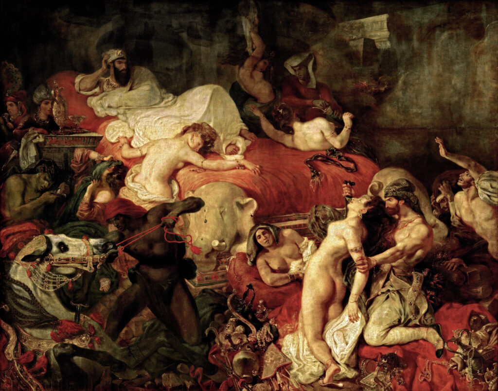 The Death of Sardanapalus by Eugène Delacroix. A man orders his officers to destroy his possessions.